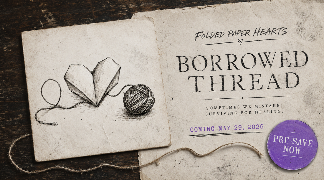 Borrowed Thread Is Out Now: A Song About Using Love Like Medicine